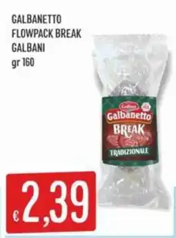 IperSisa Galbanetto Flowpack Break offerta