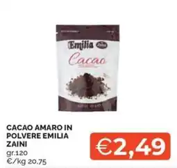 Maxisconto Cacao amaro in polvere Emilia Zaini offerta