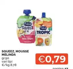 Maxisconto Squeeze, mousse Melinda offerta