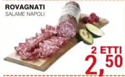 Supermercati Spesa Mia Rovagnati Salame Napoli offerta