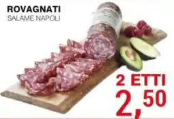 Supermercati Spesa Mia Salame Napoli Rovagnati offerta