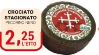 Supermercati Spesa Mia Crociato Stagionato Pecorino Nero offerta