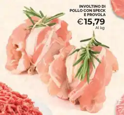 Maxisconto Involtino di pollo con speck e provola offerta