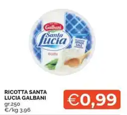 Maxisconto Ricotta Santa Lucia Galbani offerta