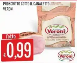 IperSisa Prosciutto cotto il canaletto Veroni offerta