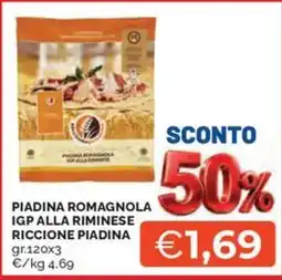 Maxisconto Piadina Romagnola IGP alla Riminese Riccione Piadina offerta