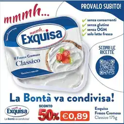 Maxisconto Exquisa Fresco Cremoso Classico offerta