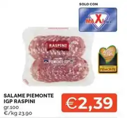Maxisconto Salame Piemonte IGP Raspini offerta