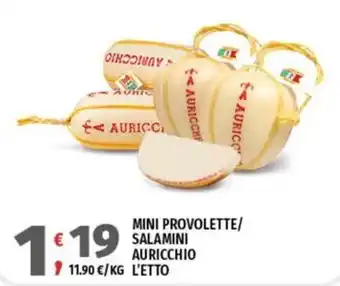 Mini provolette/salamini auricchio