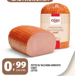 Vivo Supermercati Petto di tacchino arrosto Coati offerta