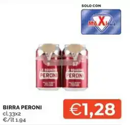 Maxisconto Birra Peroni offerta