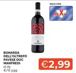 Maxisconto Bonarda dell'Oltrepò Pavese DOC Manfredi offerta
