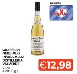 Maxisconto Grappa di Nebbiolo invecchiata Distilleria Valverde offerta