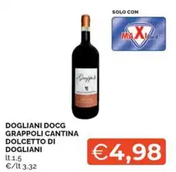 Maxisconto Grappoli Cantina Dolcetto di Dogliani offerta