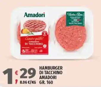 Vivo Supermercati Hamburger di tacchino Amadori offerta