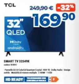 Elettrosintesi TCL SMART TV 32S49K offerta
