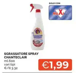 Maxisconto Sgrassatore spray Chanteclair offerta