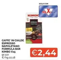 Maxisconto Caffè in cialde espresso napoletano formula bar kimbo x15 offerta
