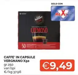 Maxisconto Caffè in capsule Vergnano offerta