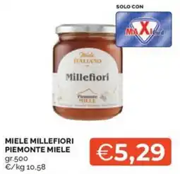 Maxisconto Miele Millefiori Piemonte Miele offerta