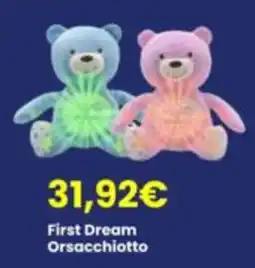 Paniate First Dream Orsacchiotto offerta