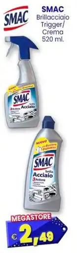 Punto Shopping Megastore SMAC Brillacciaio Trigger/Crema offerta
