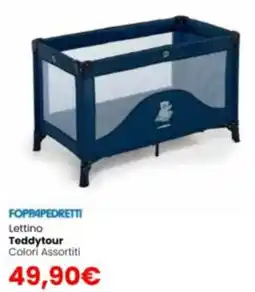 Paniate Foppapedretti Lettino Teddytour offerta