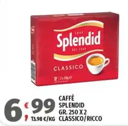 Vivo Supermercati Caffè Splendid Classico offerta