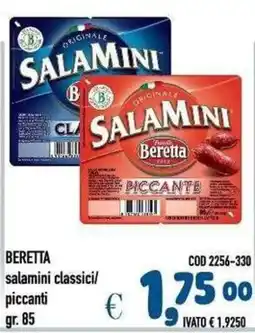 Del Prete Distribuzioni Beretta salamini classici/piccanti offerta