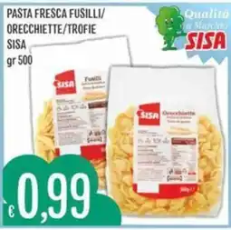 IperSisa Pasta fresca fusilli orecchiette/trofie Sisa offerta
