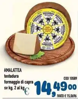 Del Prete Distribuzioni Amalattea testadura formaggio di capra offerta