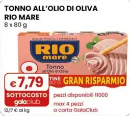 Gala Supermercati Tonno all'olio di oliva Rio Mare offerta