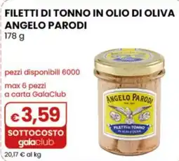 Gala Supermercati Filetti di tonno in olio di oliva Angelo Parodi offerta