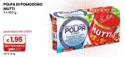 Gala Supermercati Polpa di pomodoro Mutti offerta