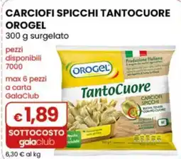 Gala Supermercati Carciofi spicchi tanto cuore Orogel offerta