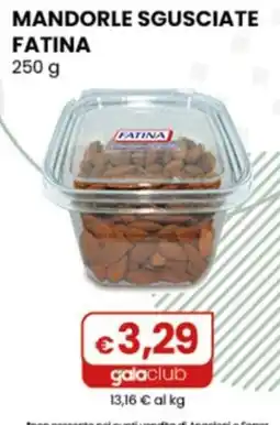 Gala Supermercati Mandorle sgusciate Fatina offerta