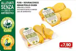 Gala Supermercati Fusi - Sovracosce Gran Pollo Guidi offerta