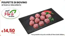 Gala Supermercati Polpette di bovino pronte Per te da cucinare offerta