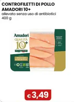 Gala Supermercati Controfiletti di pollo Amadori 10+ offerta