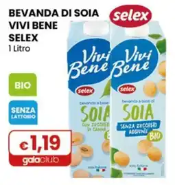 Gala Supermercati Beveranda di soia Vivi Bene Selex offerta