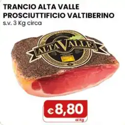 Gala Supermercati Trancio alta valle prosciuttificio valtiberino offerta