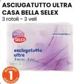 Gala Supermercati Asciugatutto ultra Casa Bella Selex offerta