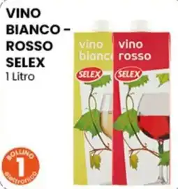 Gala Supermercati Vino bianco - rosso Selex offerta