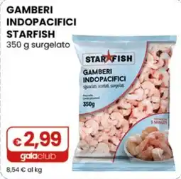Gala Supermercati Gamberi indopacifici starfish offerta