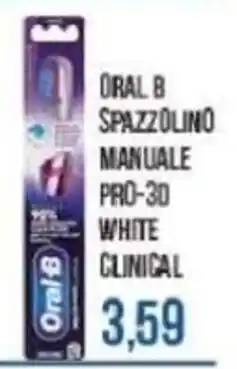 Beauty Si Oral B spazzolino manuale pro-3d white clinical offerta