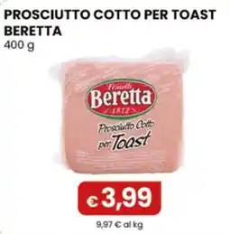 Gala Supermercati Prosciutto cotto per toast Beretta offerta