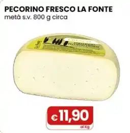 Gala Supermercati Pecorino fresco La Fonte offerta