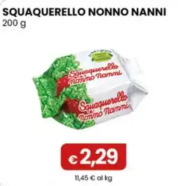 Gala Supermercati Squaquerello nonno Nanni offerta