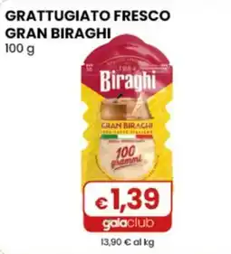 Gala Supermercati Grattugiato fresco Gran Biraghi offerta