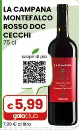Gala Supermercati La Campana Montefalco Rosso Doc Cecchi offerta
